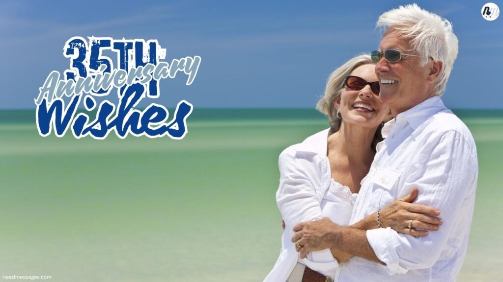 35th Wedding Anniversary Messages
